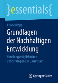 Abbildung von: Grundlagen der Nachhaltigen Entwicklung - Springer Gabler