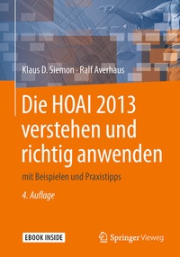Abbildung von: Die HOAI 2013 verstehen und richtig anwenden - Springer Vieweg