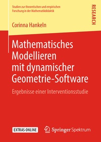 Abbildung von: Mathematisches Modellieren mit dynamischer Geometrie-Software - Springer Spektrum