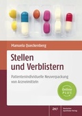 Abbildung von: Stellen und Verblistern - Deutscher Apotheker Verlag