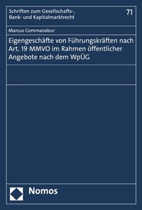 Abbildung von: Eigengeschäfte von Führungskräften nach Art. 19 MMVO im Rahmen öffentlicher Angebote nach dem WpÜG - Nomos