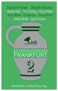 Cover: Ein Viertelst&uuml;ndchen Frankfurt - Band 2 - CharlesVerlag