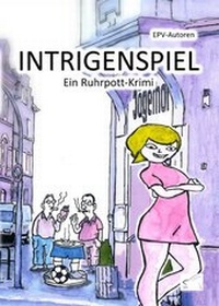 Abbildung von: Intrigenspiel - Edition Paashaas Verlag EPV