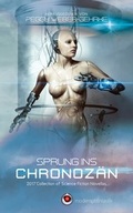 Cover: Sprung ins Chronoz&auml;n - Verlag f&uuml;r Moderne Phantastik
