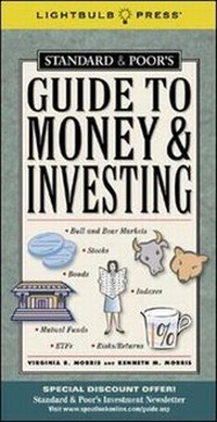 Enlarge image Cover: Standard and Poor's Guide to Money and Investing - Lightbulb Press, Inc