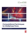 Cover: Computational Techniques for Multiphase Flows - Butterworth-Heinemann