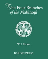 Abbildung von: The Four Branches of the Mabinogi - Bardic Press
