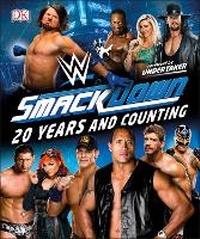 Enlarge image Cover: WWE SmackDown 20 Years and Counting - DK