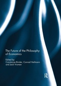 Cover: The Future of the Philosophy of Economics - Routledge