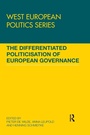 Cover: The Differentiated Politicisation of European Governance - Routledge