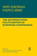 Cover: The Differentiated Politicisation of European Governance - Routledge