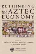 Cover: Rethinking the Aztec Economy - University of Arizona Press