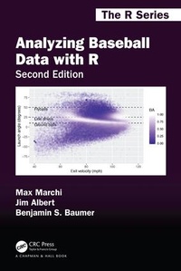 Enlarge image Cover: Analyzing Baseball Data with R, Second Edition - CRC Press