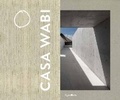 Cover: Casa Wabi - Rizzoli International Publications