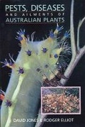 Cover: Pests, Diseases and Ailments of Australian Plants - Lothian Books