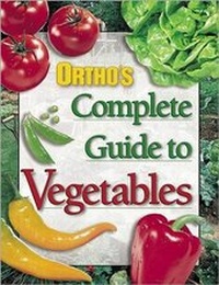 Enlarge image Cover: Ortho's Complete Guide to Vegetables - Ortho Books