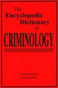 Cover: The Encyclopedic Dictionary of Criminology - Wadsworth Publishing Company
