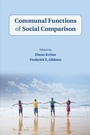Cover: Communal Functions of Social Comparison - Cambridge University Press