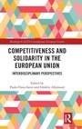 Cover: Competitiveness and Solidarity in the European Union - Routledge