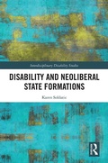 Cover: Disability and Neoliberal State Formations - Routledge