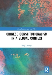 Abbildung von: Chinese Constitutionalism in a Global Context - Routledge