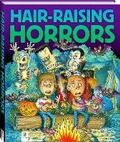 Cover: Hair-Raising Horrors - Hinkler Books