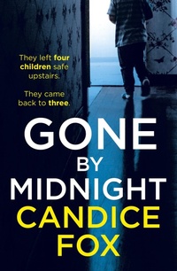 Enlarge image Cover: Gone by Midnight - Arrow Books Ltd