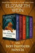 Cover: The Lion Hunters Novels - Open Road Media Teen & Tween