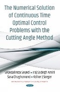 Cover: The Numerical Solution of Continuous Time Optimal Control Problems with the Cutting Angle Method - Nova Science Publishers Inc