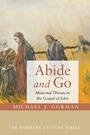 Cover: Abide and Go - Wipf & Stock Publishers