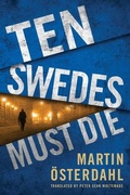 Cover: Ten Swedes Must Die - AmazonCrossing