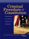 Cover: Criminal Procedure and the Constitution, Leading Supreme Court Cases and Introductory Text - West Academic Press