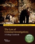 Cover: The Law of Criminal Investigations - Foundation Press