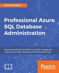Enlarge image Cover: Professional Azure SQL Database Administration - Packt Publishing