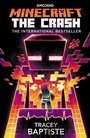 Cover: Minecraft: The Crash - Arrow Books Ltd
