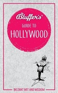 Cover: Bluffer's Guide to Hollywood - J H Haynes & Co Ltd