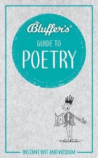 Enlarge image Cover: Bluffer's Guide to Poetry - J H Haynes & Co Ltd