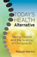 Cover: Today's Health Alternative - Bridger House Publishers Inc