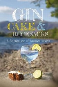 Enlarge image Cover: Gin, cake and rucksacks - Palatine Books