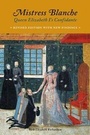 Cover: Mistress Blanche - Logaston Press