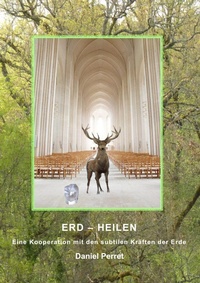 Enlarge image Cover: Erd-Heilen - BoD - Books on Demand