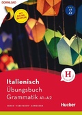 Cover: Italienisch - &Uuml;bungsbuch Grammatik A1/A2 - Hueber Verlag eBooks