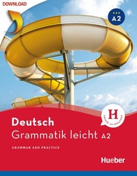 Abbildung von: Deutsch: Grammatik leicht A2 - Hueber Verlag