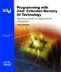Cover: Programming with Intel Extended Memory 64 Technology - Intel Press