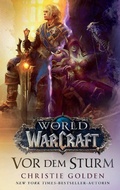 Cover: World of Warcraft: Vor dem Sturm - PANINI