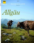 Cover: ADAC Reisemagazin / ADAC Reisemagazin Allg&auml;u - ADAC Medien und Reise