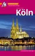 Cover: K&ouml;ln MM-City Reisef&uuml;hrer Michael M&uuml;ller Verlag - Michael M&uuml;ller Verlag