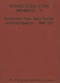 Cover: Representation Theory, Special Functions And Painleve Equations - Rims 2015 - Proceedings Of The International Conference - Mathematical Society of Japan