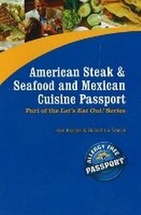 Abbildung von: American Steak, Seafood & Mexican Cuisine Passport - R & R Publishing, LLC