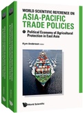 Cover: World Scientific Reference On Asia-pacific Trade Policies (In 2 Volumes) - World Scientific Publishing Co Pte Ltd